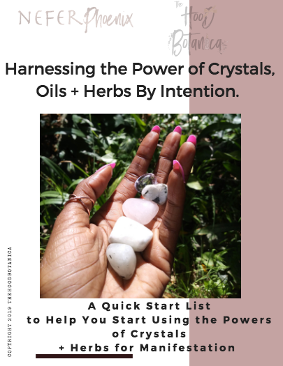 Empowered Intentions: A Quick Start Guide to Crystals & Herbs 2nd Edition
