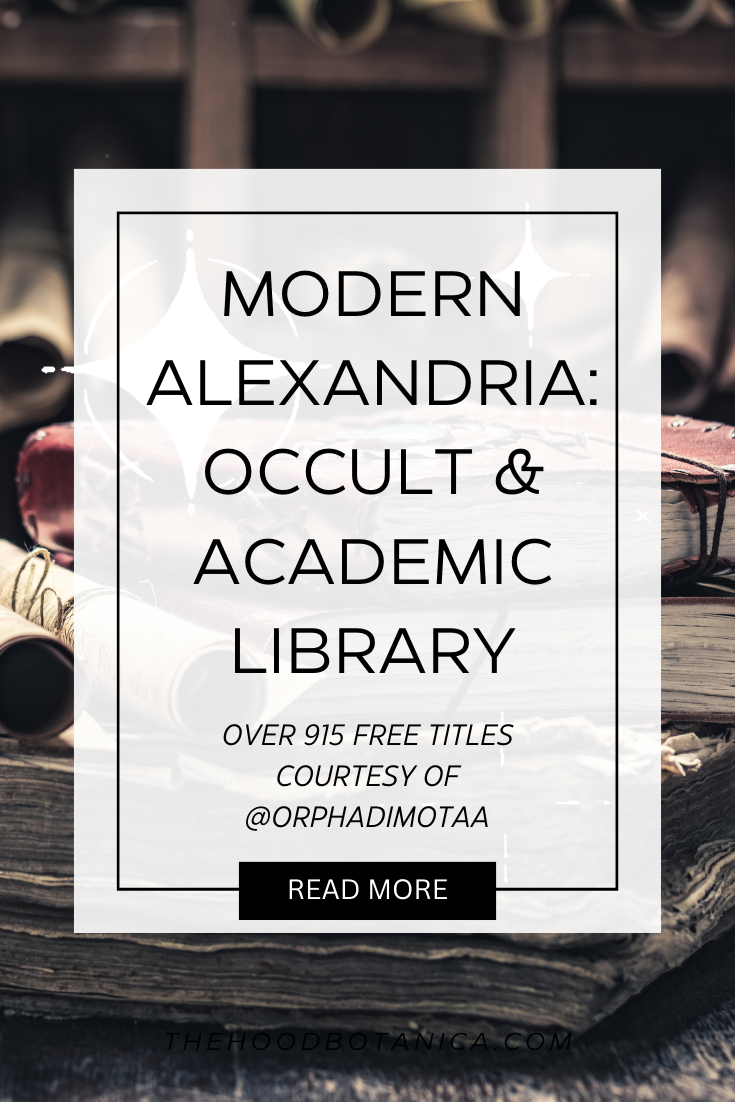 Occult & Academic Library- Modern Library of Alexandria- Wes' Academic Folder Link