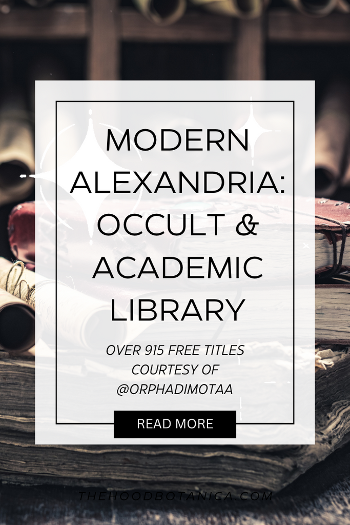 Occult & Academic Library- Modern Library of Alexandria- Wes' Academic Folder Link
