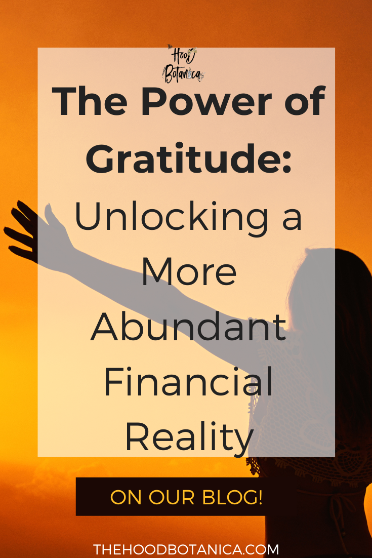 The Power of Gratitude: Unlocking a More Abundant Financial Reality