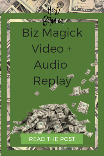 Biz Magick Livestream Replay + Resources