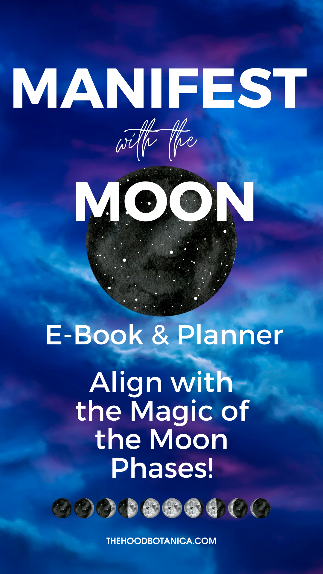 Manifest with the Moon Ebook and Planner