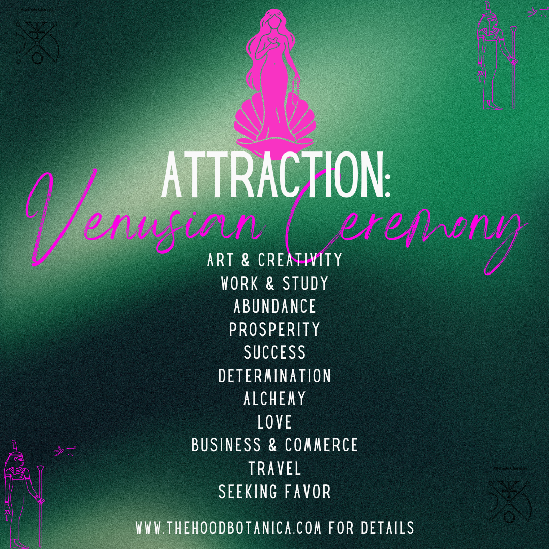 Attraction: Venusian ♀ Ceremony-Abundance, Success, Alchemy (New Moon)