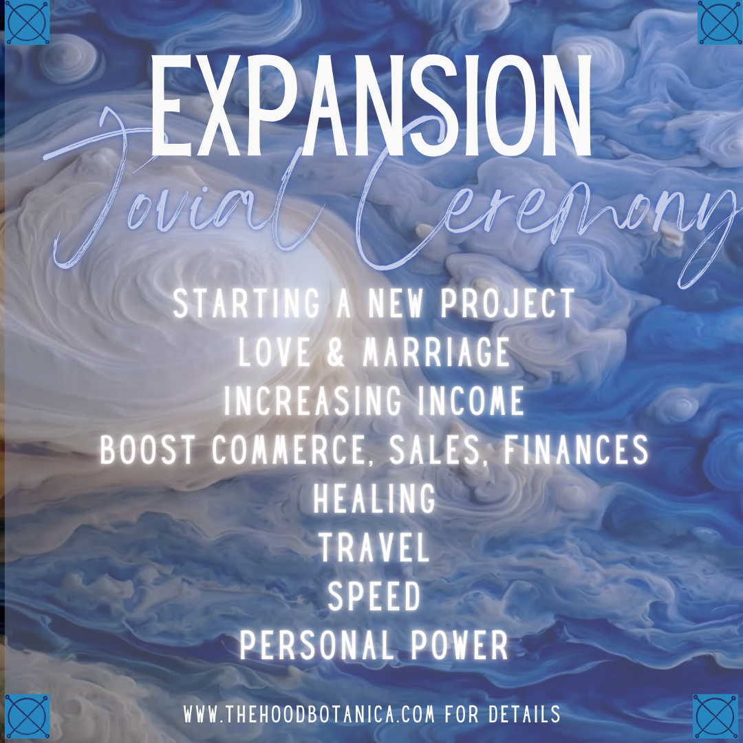 Expansion: Jovial ♃  Ceremony: New Projects, Increase & Improve Income, Business & Finances (6/4)