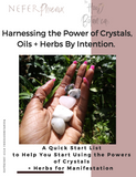 Empowered Intentions: A Quick Start Guide to Crystals & Herbs 2nd Edition