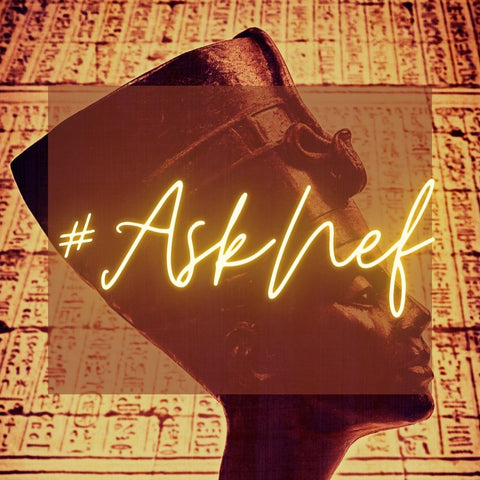 #AskNef: Ask Nefer (Almost) Anything Mini Consultations